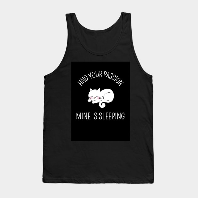 find your thing find your passion cat Tank Top by Altsu